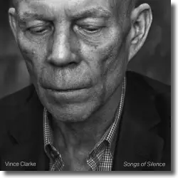 Cover: Vince Clarke - Songs of Silence
