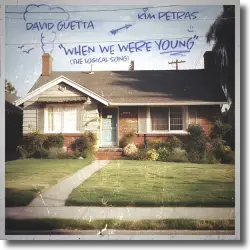 Cover: David Guetta & Kim Petras - When We Were Young (The Logical Song)