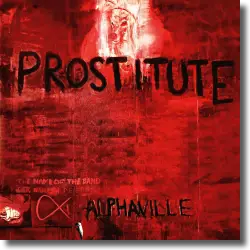 Cover: Alphaville - Prostitute (Deluxe Version 2023 Remaster)