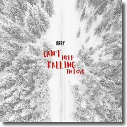 Cover: Orry - Can't Help Falling In Love
