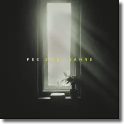 Cover: FEE. - Zwei Jahre