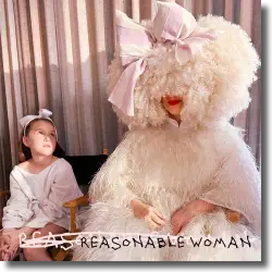 Cover: Sia - Reasonable Woman