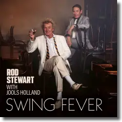 Cover: Rod Stewart with Jools Holland - Swing Fever