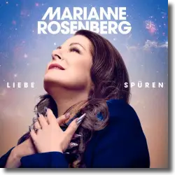 Cover: Marianne Rosenberg - Liebe spüren