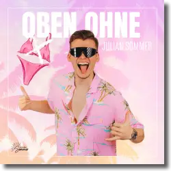 Cover: Julian Sommer - Oben ohne