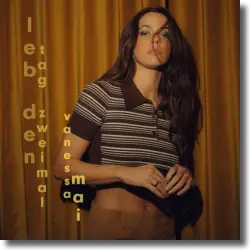 Cover: Vanessa Mai - Leb den Tag zweimal