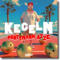 Cover: Partymann Atze - Kegeln