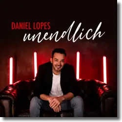 Cover: Daniel Lopes - Unendlich