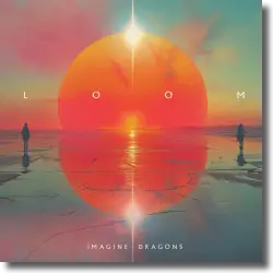 Cover: Imagine Dragons - Loom
