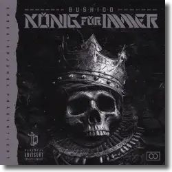 Cover: Bushido - König für immer