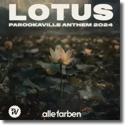 Cover: Alle Farben - Lotus (PAROOKAVILLE 2024 Anthem)