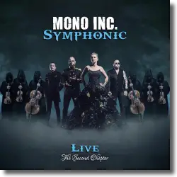 Cover: MONO Inc. - Symphonic - The Second Chapter
