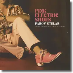 Cover: Parov Stelar - Pink Electric Shoes