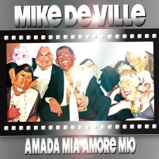 Mike De Ville – Amada Mia Amore Mio