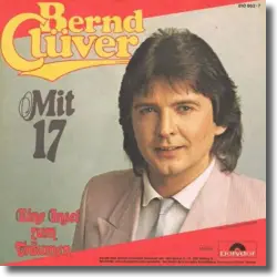 Cover: Bernd Clüver - Mit 17