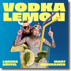 Cover: Lorenz Büffel & Mart Hoogkamer - Vodka Lemon