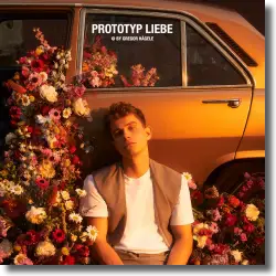 Cover: Gregor Hägele - Prototyp Liebe