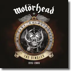 Cover: Motörhead - We Take No Prisoners (The Singles 1995 - 2006)