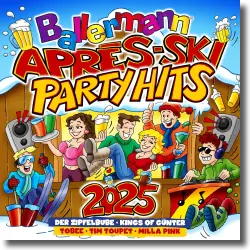 Cover: Various Artists - Ballermann Après Ski Party Hits 2025