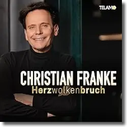 Cover: Christian Franke - Überdosis Glücksgefühl