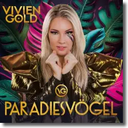 Cover: Vivien Gold - Paradiesvögel