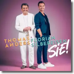 Cover: Thomas Anders & Florian Silbereisen - Sie!