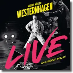 Cover: Westernhagen - Live Waldbühne Berlin
