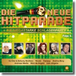 Cover: Various Artists - Die Neue Hitparade Folge 6