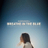 Julien Fade & Nu-La – Breathe In The Blue