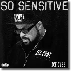 Cover: Ice Cube - So Sensitive