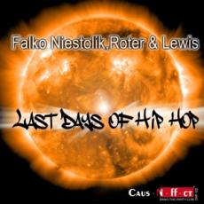 Falko Niestolik, Roter & Lewis – Last Days Of Hip Hop