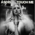 Cover: ÁSDÍS - Touch Me