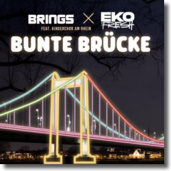 Cover: Brings & Eko Fresh feat. Kinderchor am Rhein - Bunte Brücke