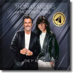 Cover: Thomas Anders - … sings Modern Talking: The 1st Album