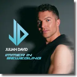 Cover: Julian David - Immer in Bewegung
