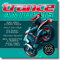 Cover: Various Artists - Trance Anthems 2025