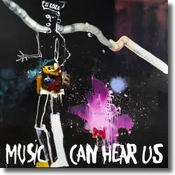 Cover: DJ Koze - Music Can Hear Us