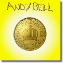 Cover: Andy Bell - Don't Cha Know