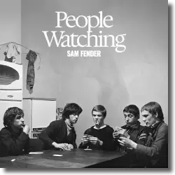 Cover: Sam Fender - People Watching