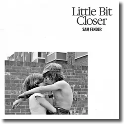 Cover: Sam Fender - Little Bit Closer