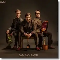 Cover: KAJ - Bara Bada Bastu