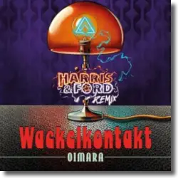 Cover: Oimara - Wackelkontakt (Harris & Ford Remix)