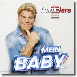 Cover: Frank Lars - Mein Baby 2025
