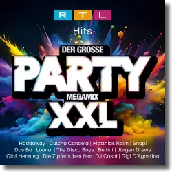 Cover: Various Artists - RTL Hits - Der Große Party-Megamix XXL
