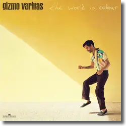 Cover: Gizmo Varillas - The World In Colour