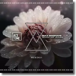 Cover: Max Magnani - Moves like Jagger