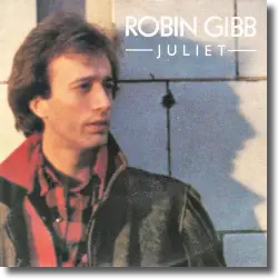 Cover: Robin Gibb - Juliet