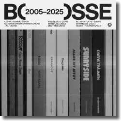 Cover: Bosse - BOSSE 2005 - 2025
