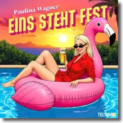 Cover: Paulina Wagner - Eins steht fest