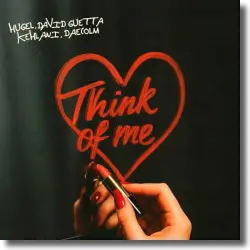 Cover: HUGEL, David Guetta, Kehlani & Daecolm - Think Of Me